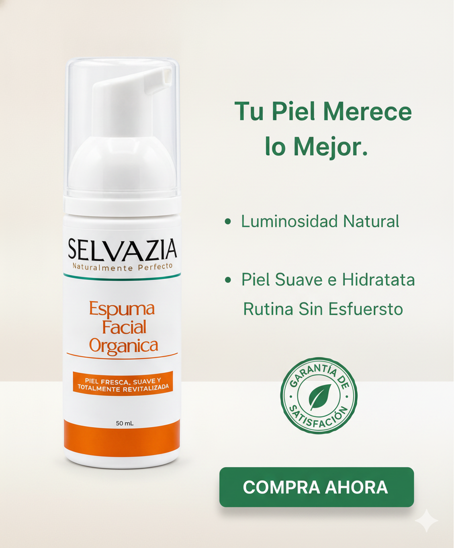 Espuma Facial Orgánica - Limpieza facial profunda sin maltratar tu piel